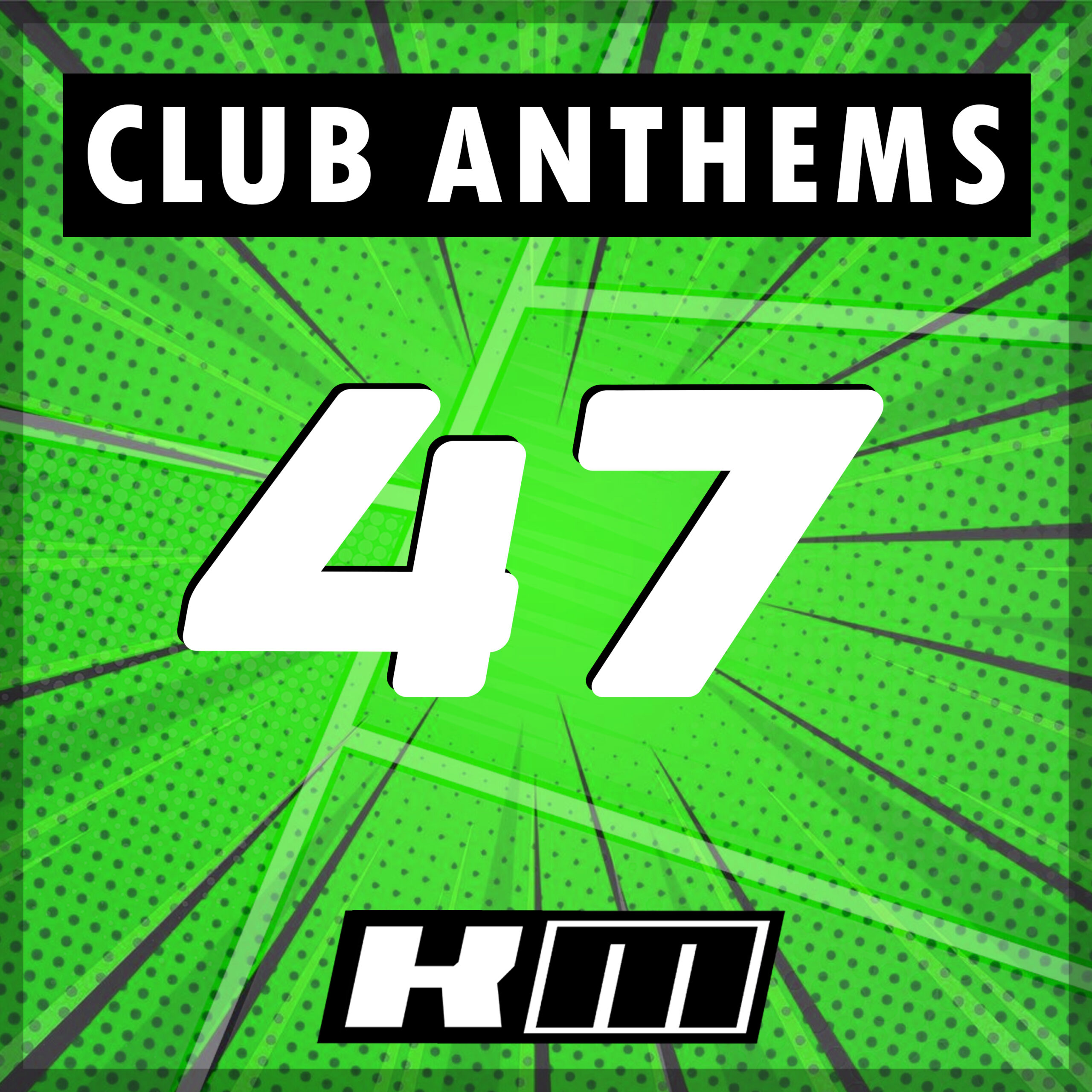 Club Anthems Vol 47